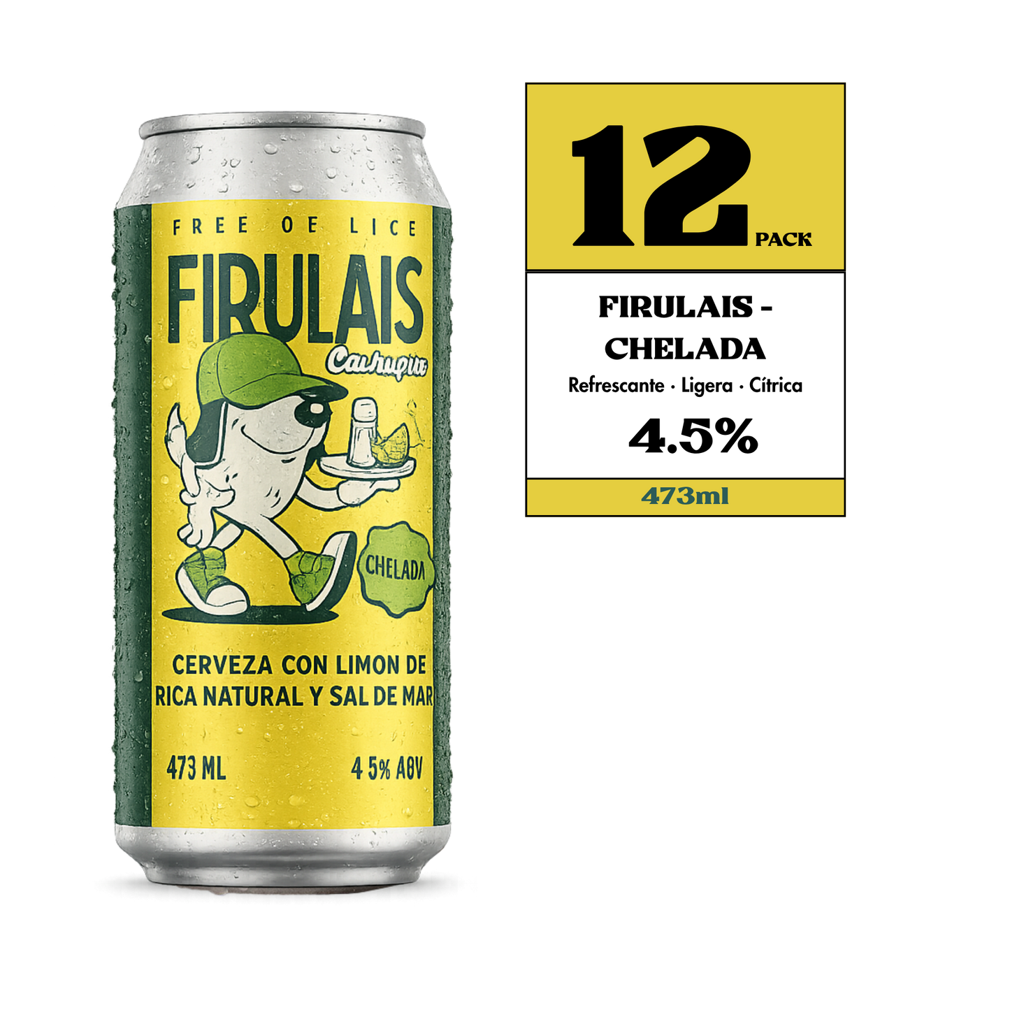 Firulais Cachupin - Lata 473cc