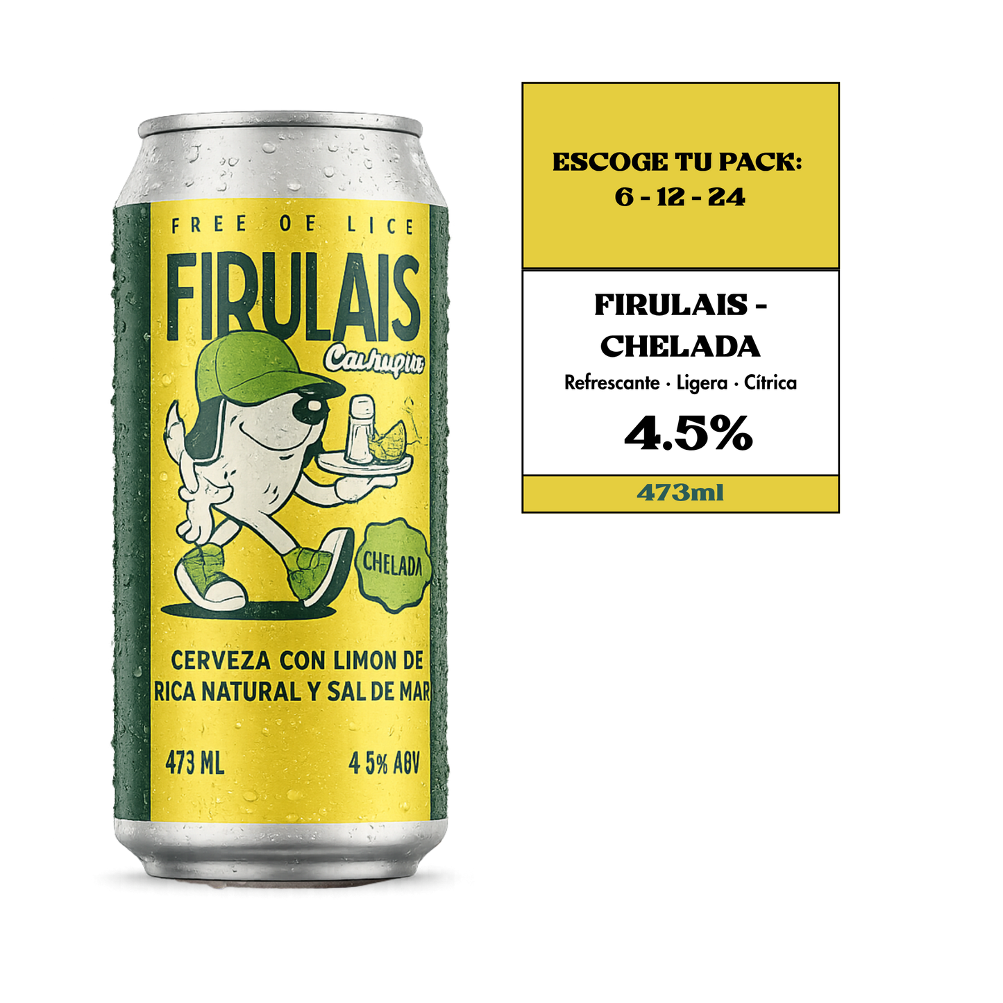 Firulais Cachupin - Lata 473cc